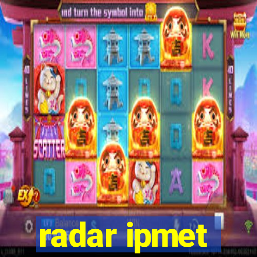 radar ipmet